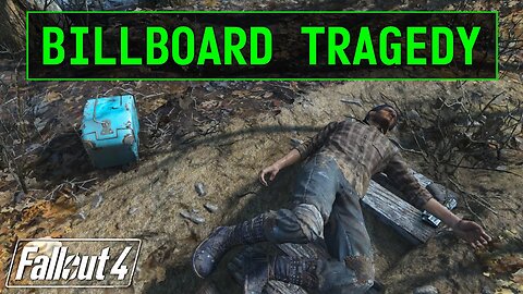 Fallout 4 | Billboard Tragedy