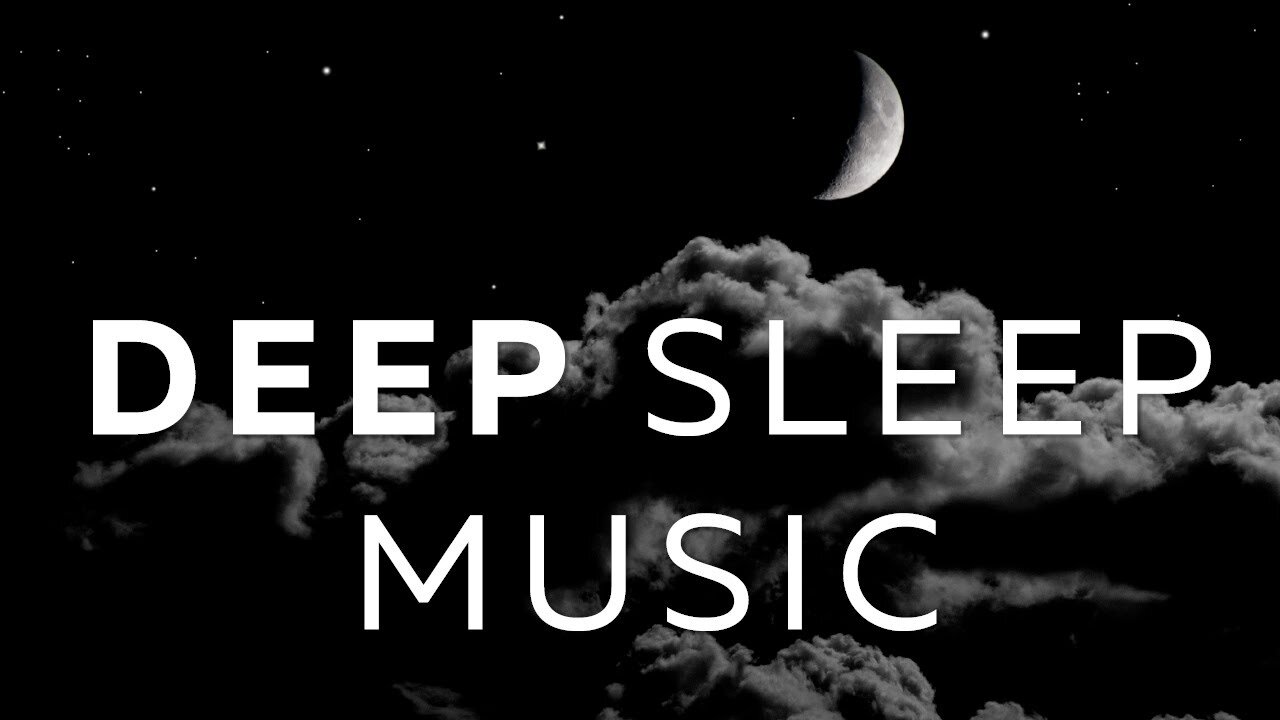 30 Min Deep Sleep Music Sleep Soundly