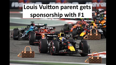 Louis Vuitton parent company wins sponsorship with f1