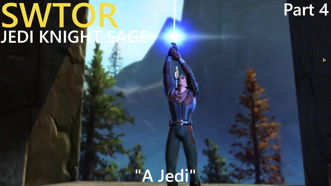 SWTOR Jedi Knight Sage Playthrough | A Jedi | Part 4