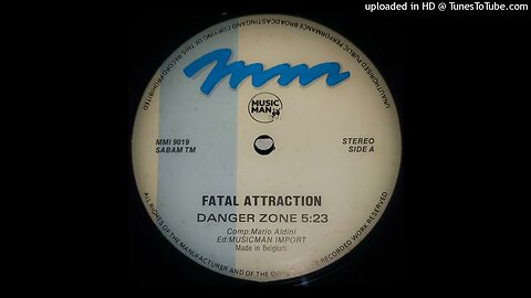 FATAL ATTRACTION - DANGER ZONE (SIDE A)