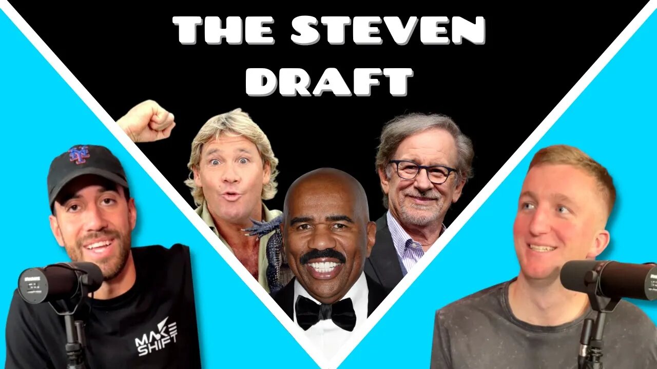 DRAFTING The Best People Named STEVEN! 👨🦰