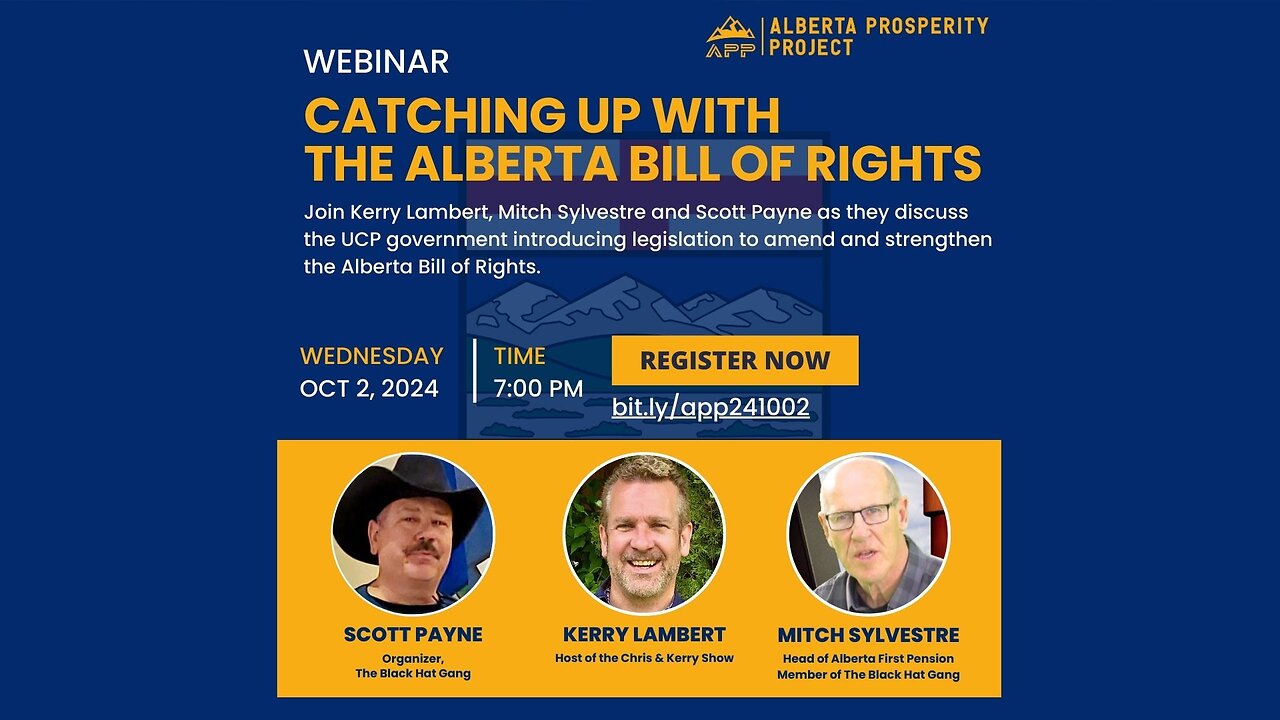 241002 Alberta Prosperity Project Webinar: Catching up with the Alberta Bill of Rights