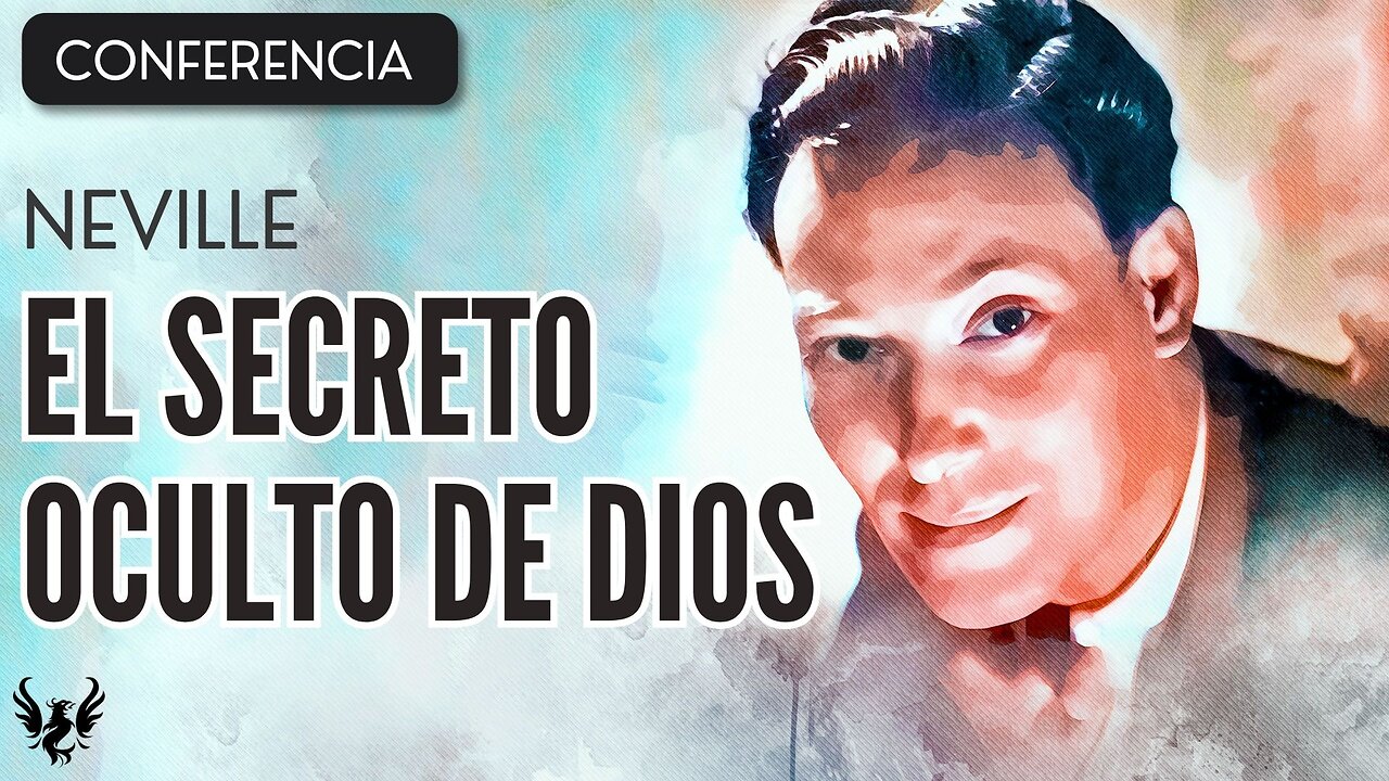 💥 NEVILLE GODDARD ❯ El Secreto Oculto de Dios ❯ CONFERENCIA COMPLETA 📚