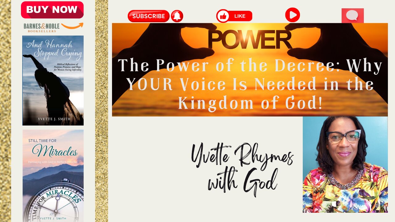 The Power of the Decree: Why YOUR Voice is Needed in the Kingdom of God!