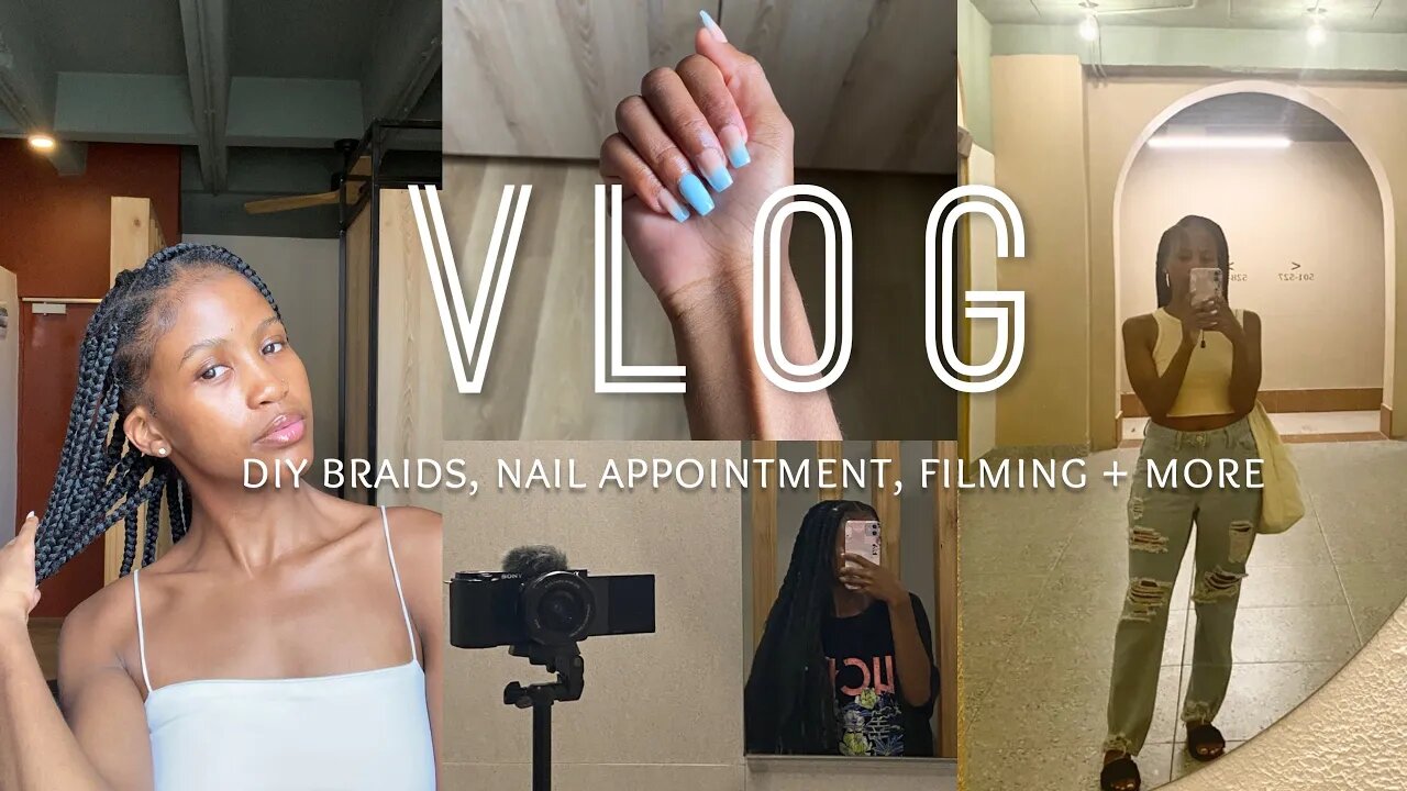 VLOG✨ diy braids, nails appointment, filming, running errands while sleep deprived + more