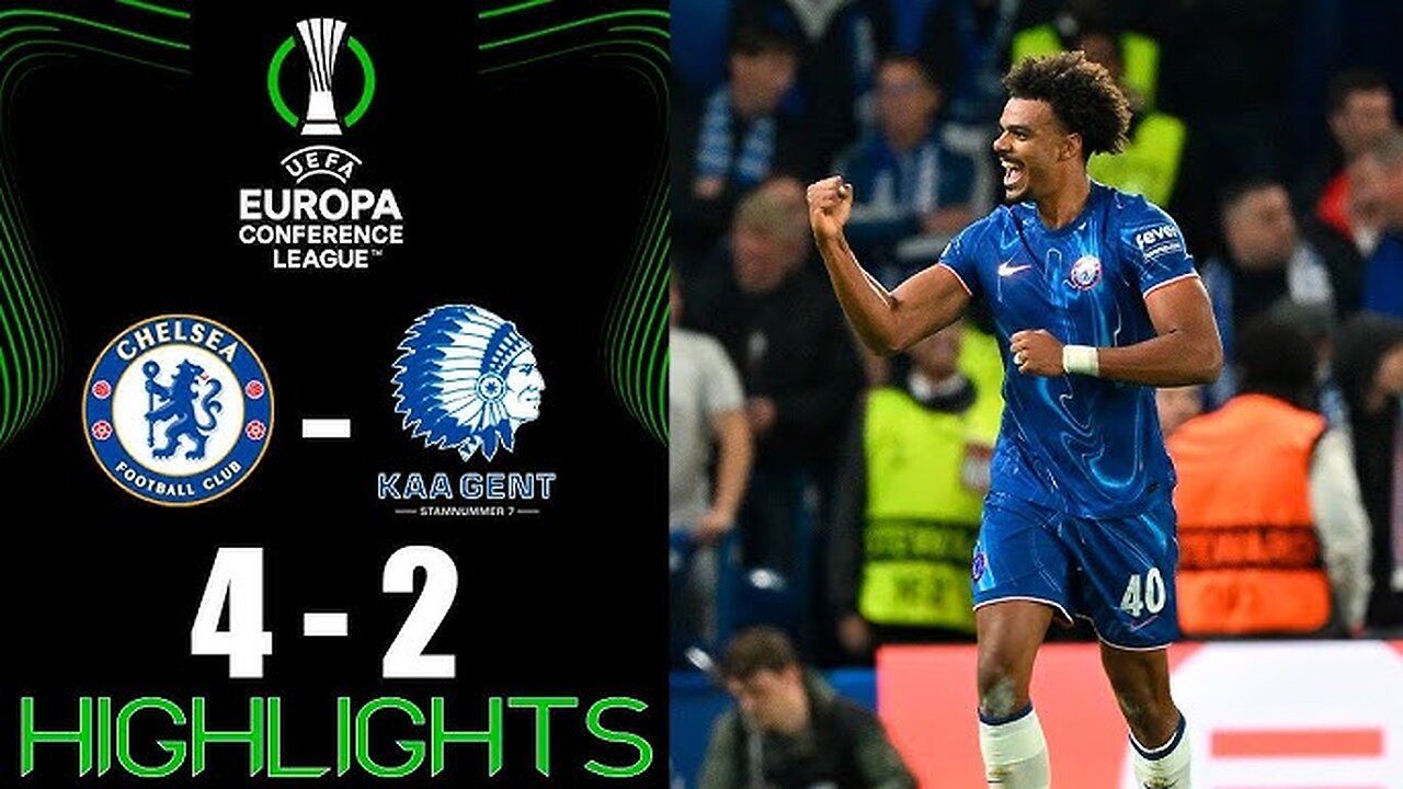 Chelsea vs KAA Gent 4-2 Extended Highlights | Europa League 2024