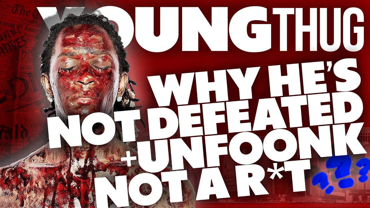 Why YOUNG THUG Brother UNFOONK not Getting the Gunna Treatment