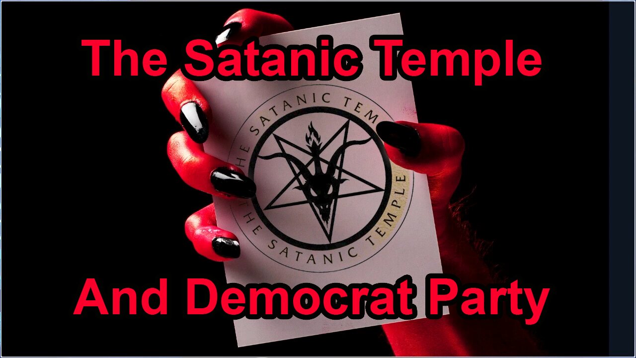 The Satanic Temple and Democrat Party