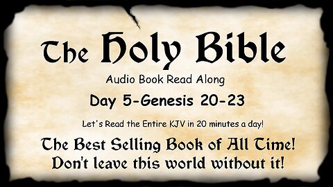 Midnight Oil in the Green Grove. DAY 5 - GENESIS 20-23 (Sacrifice) KJV Bible Audio Read Along