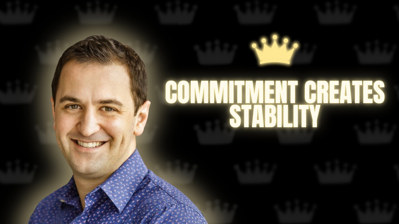 Commitment Creates Stability