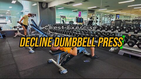 Decline Dumbbell Chest Press | CHEST Exercise