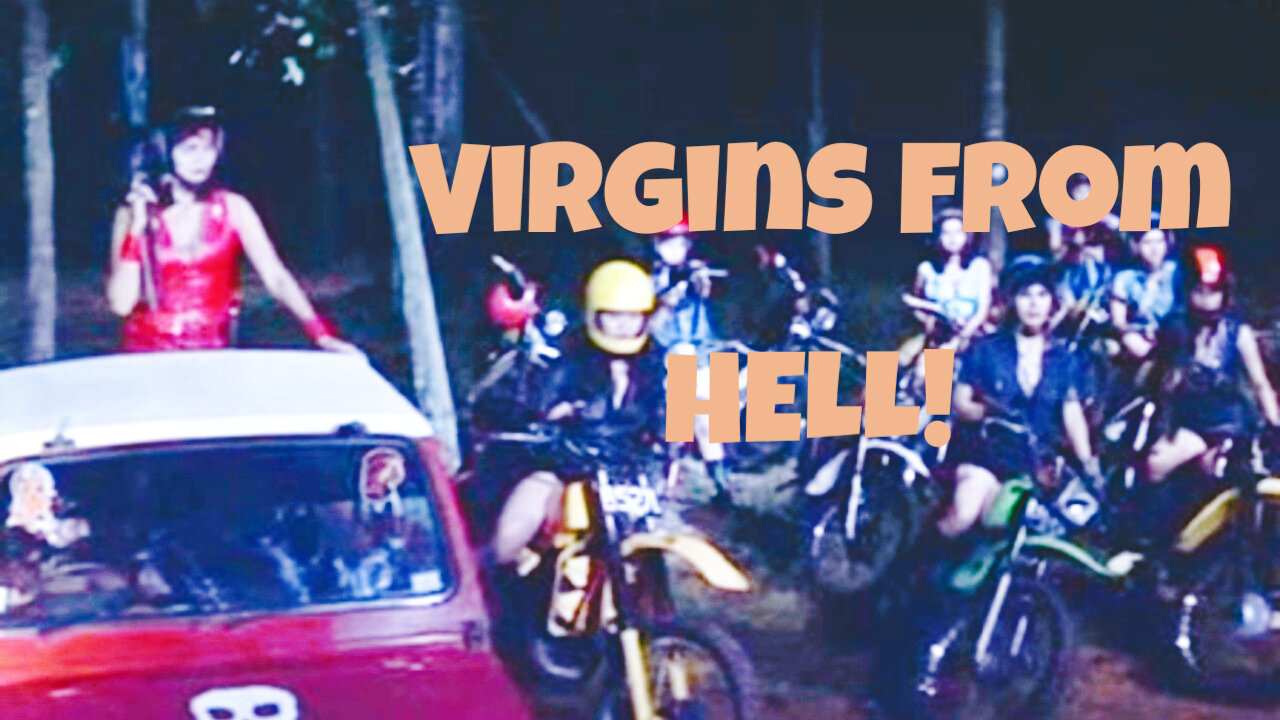 VIRGINS FROM HELL! ~ UNCUT! (1987)