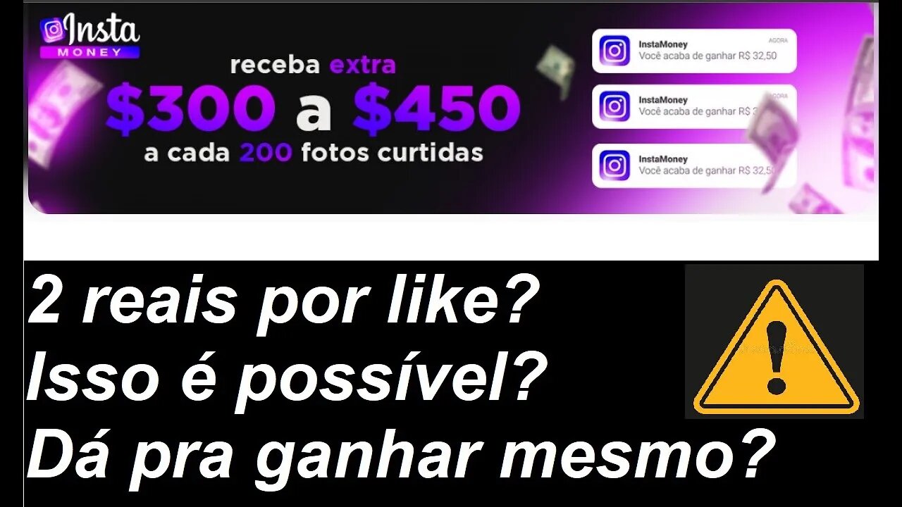 InstaMoney é confiável? Paga mesmo? Dá pra ganhar muito dinheiro?