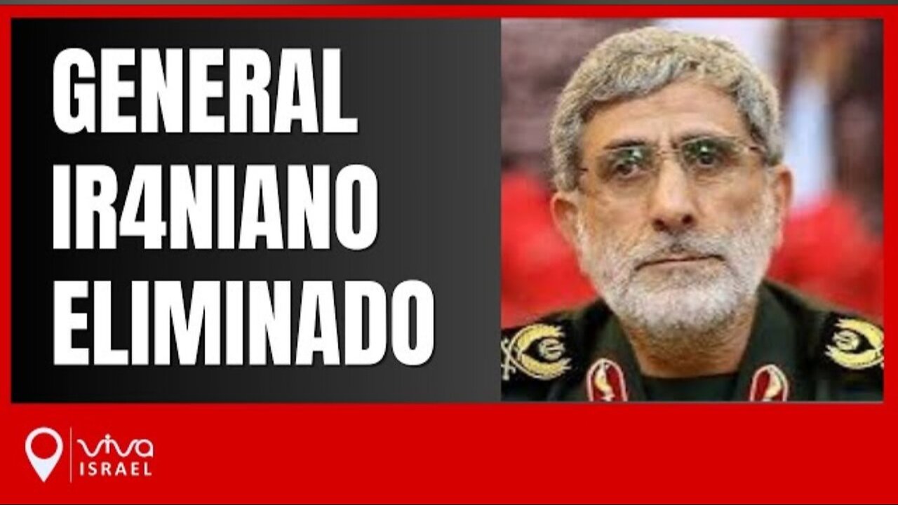 IRANIAN GENERAL ELIMINATED