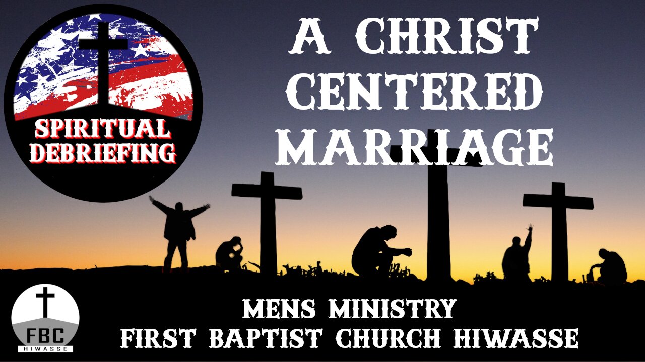 Spiritual Debriefing #41 - Cultivating a Christ-Centered Marriage