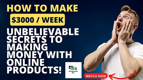 Unbelievable Secrets to Making Money with Online Products!