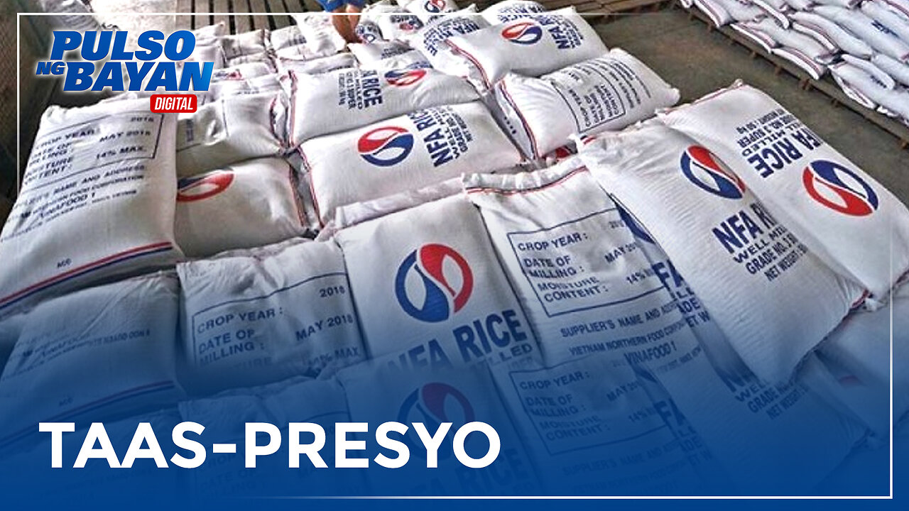 Pagpapatupad ng taas-presyo ng NFA rice, makatutulong para mabawasan ang lugi ng NFA