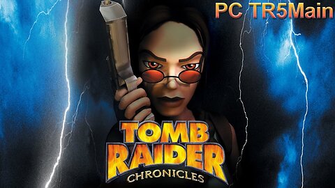 Tomb Raider 5: Chronicles-Demo Mode with SFX (Remake/4K)