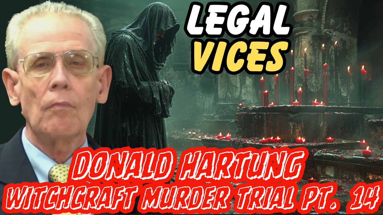 RETRO: FL. v. Hartung - Witchcraft Ritual Murder Trial Pt. 14 (THE END!)