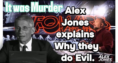 Alex Jones Explains Why the Do What they Do. The Face of Evil.