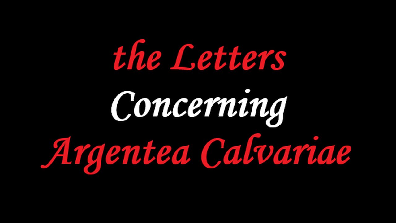 the Letters Concerning Argentea Calvariae (Ep. #2)