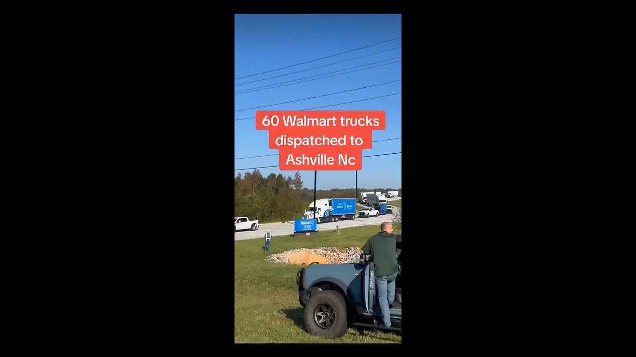 Walmart Is Sending 60 Semis to H.H Victims