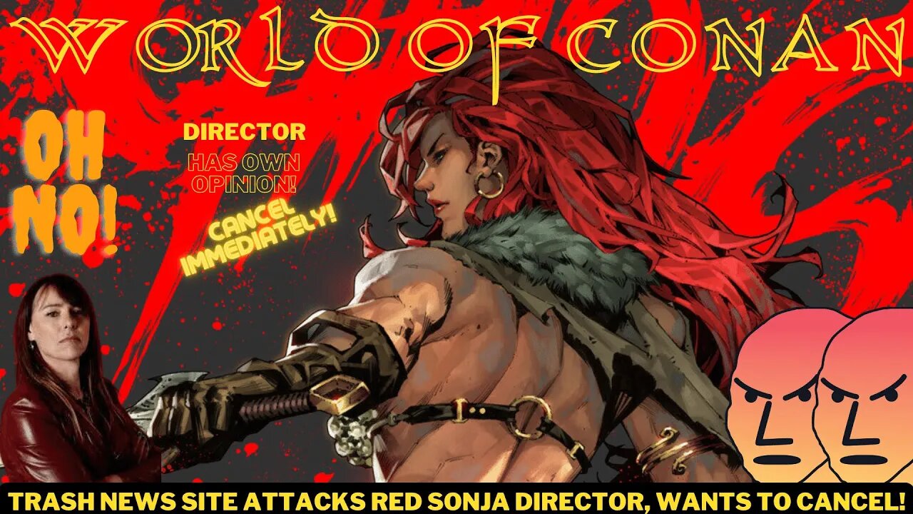 Trash Site Attacks Red Sonja Director! Wants to Cancel? They Salivate at the Thought...