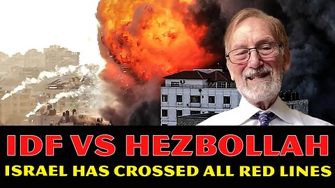 Gilbert Doctorow: Russia Prepares for U.S. Conflict! IDF, Hezbollah Clash; Israel Crosses Lines