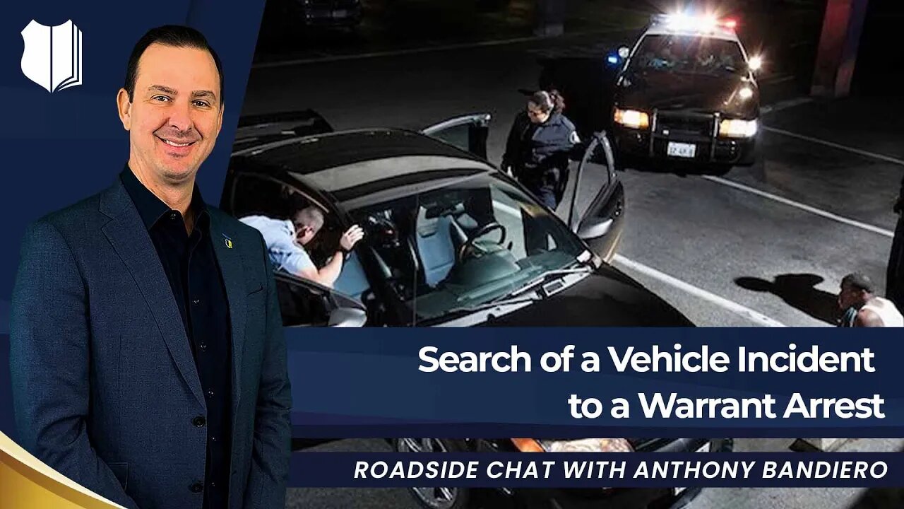 Ep #422 Search of a vehicle incident to a warrant arrest