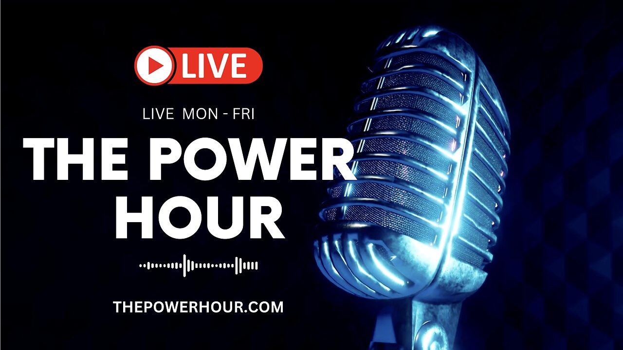 The Power Hour - May 31, 2024