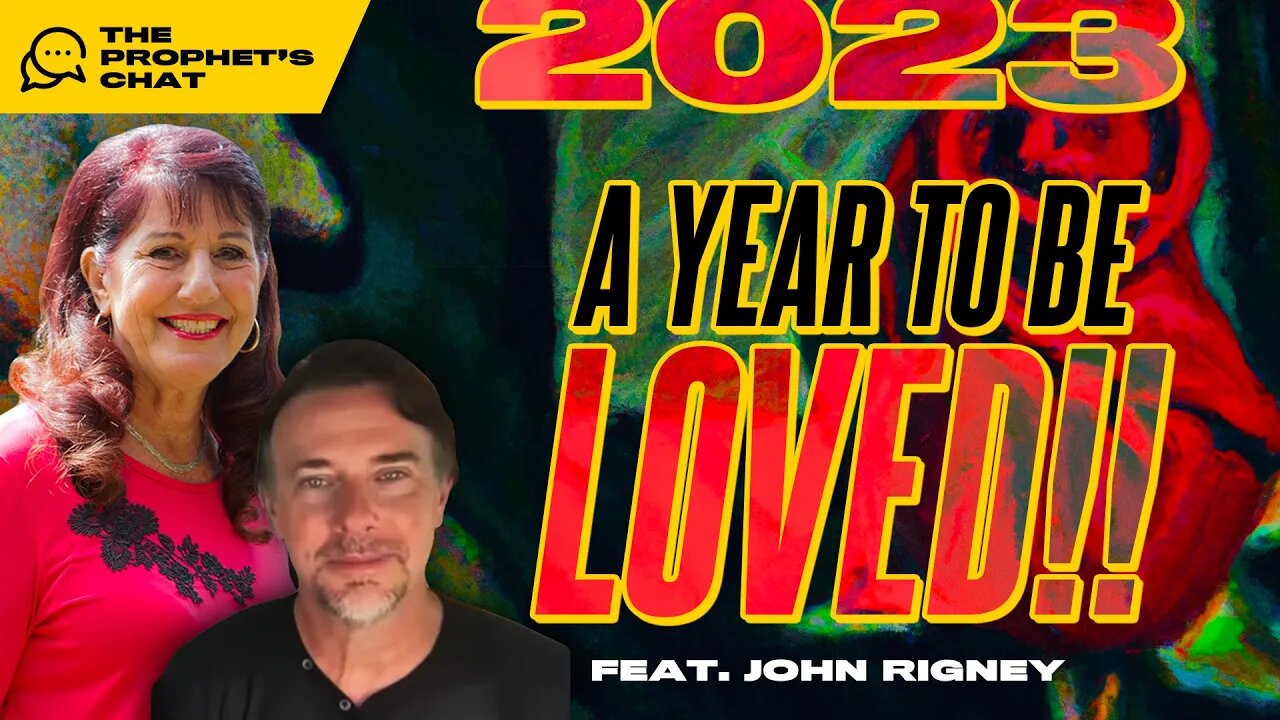 2023 - A Year To Be LOVED! - Don't Miss This Moment! | Donna Rigney