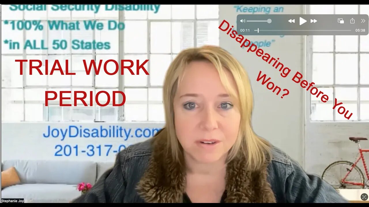 I Can Accidentally Use Up My TRIAL WORK PERIOD Before I Even Win My Social Security Disability?