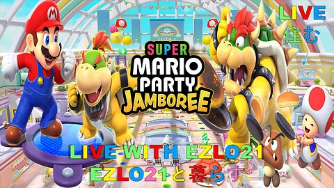 Super Mario Party Jamboree #12 | Live With EZLO21