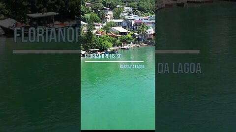 Barra da Lagoa - Florianópolis SC