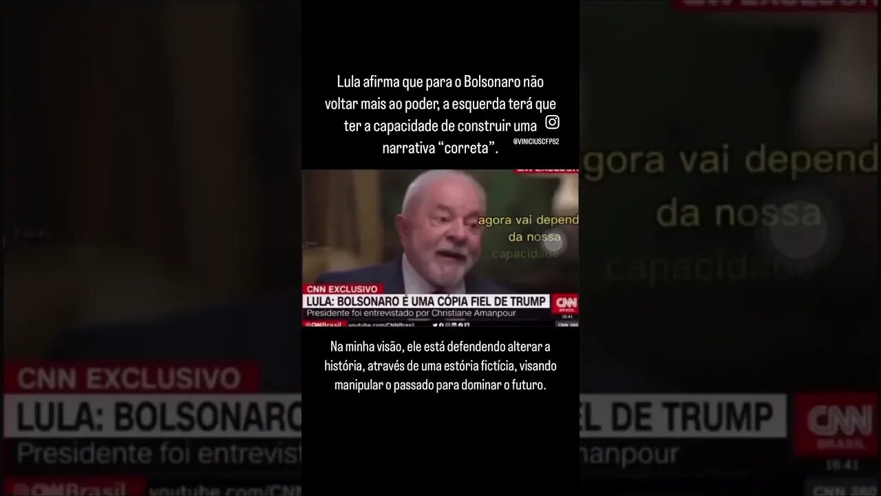 Lula quer reescrever a história