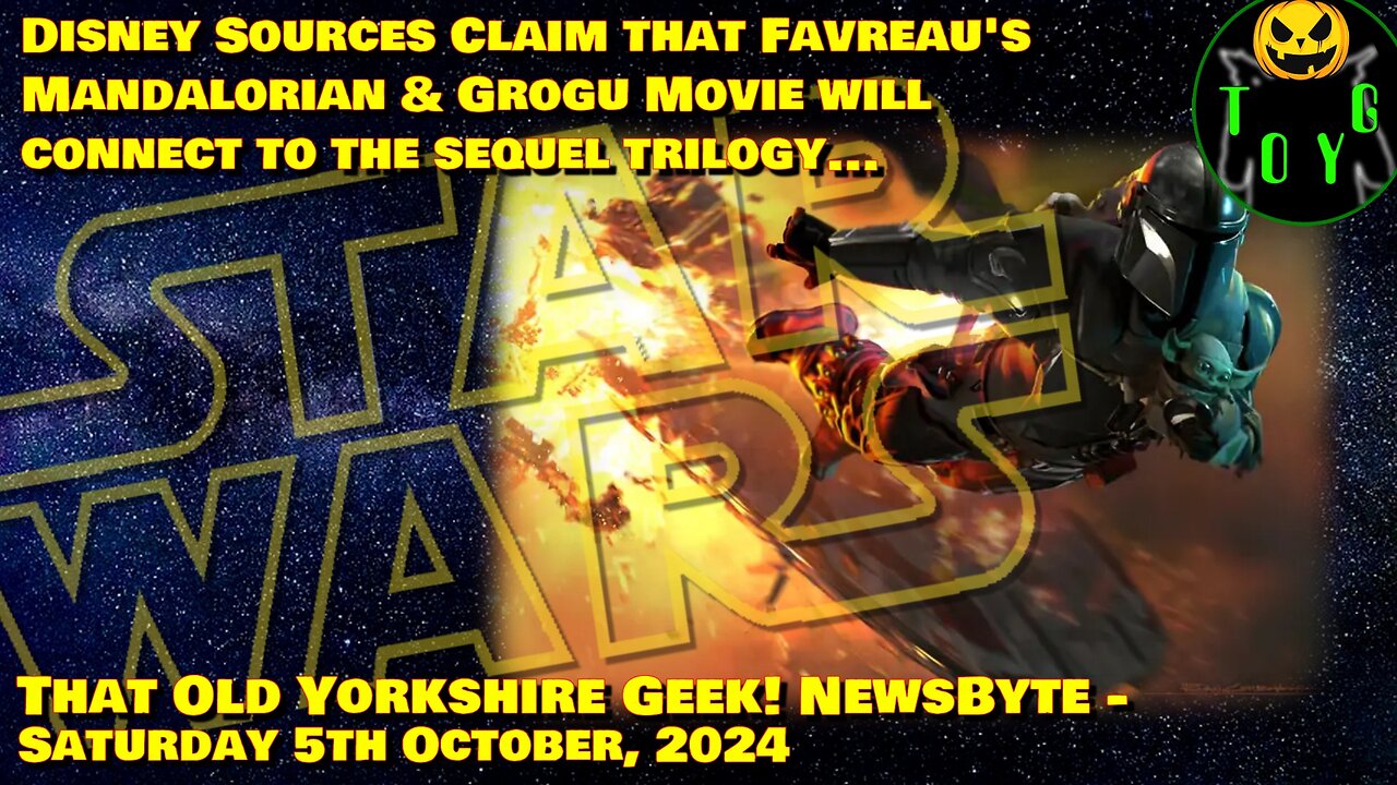 Favreau's Star Wars Movie Connecting to the Sequel Trilogy...? - TOYG! News Byte - 5th October, 2024