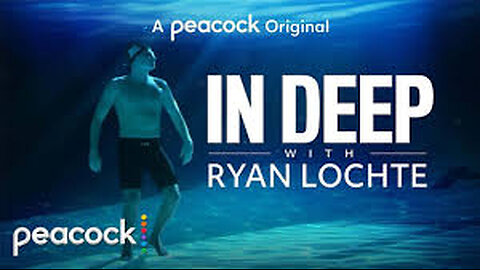 In Deep With Ryan Lochte