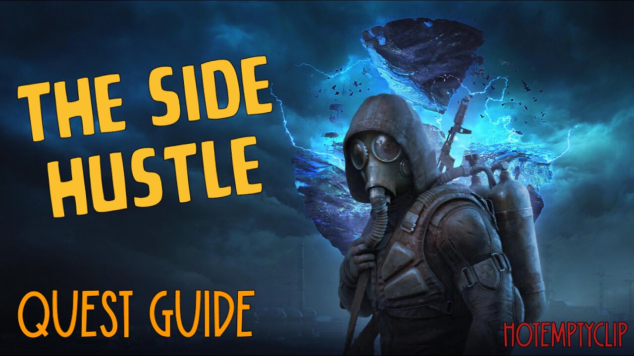 The Side Hustle Quest Guide/Walkthrough in Stalker 2