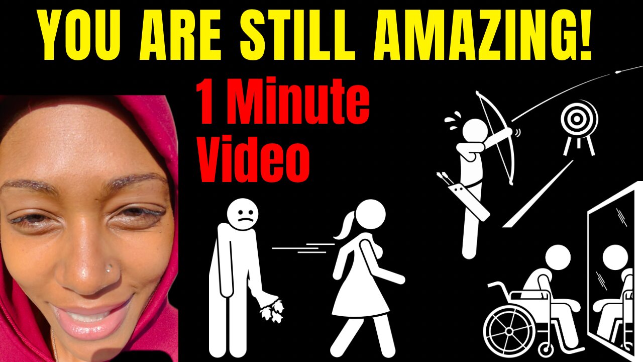 YOU ARE STILL AMAZING!