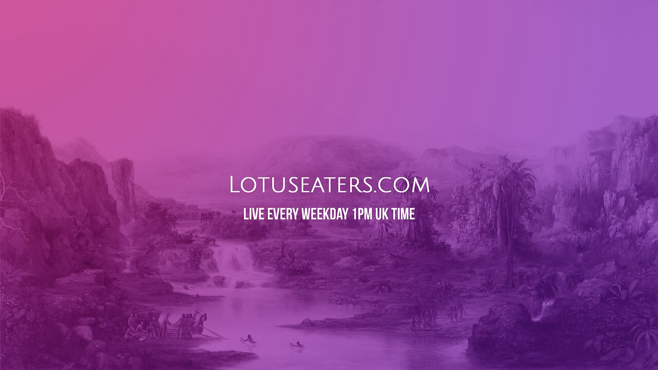 The Podcast of the Lotus Eaters #579