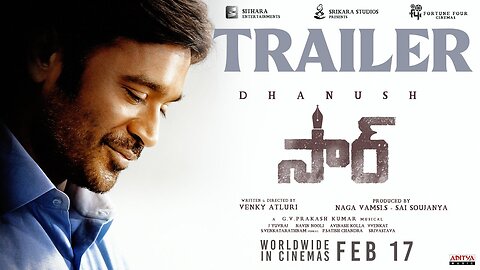 #SIR - Official Trailer | Dhanush, Samyuktha | GV Prakash Kumar | Venky Atluri | FEB 17 Release