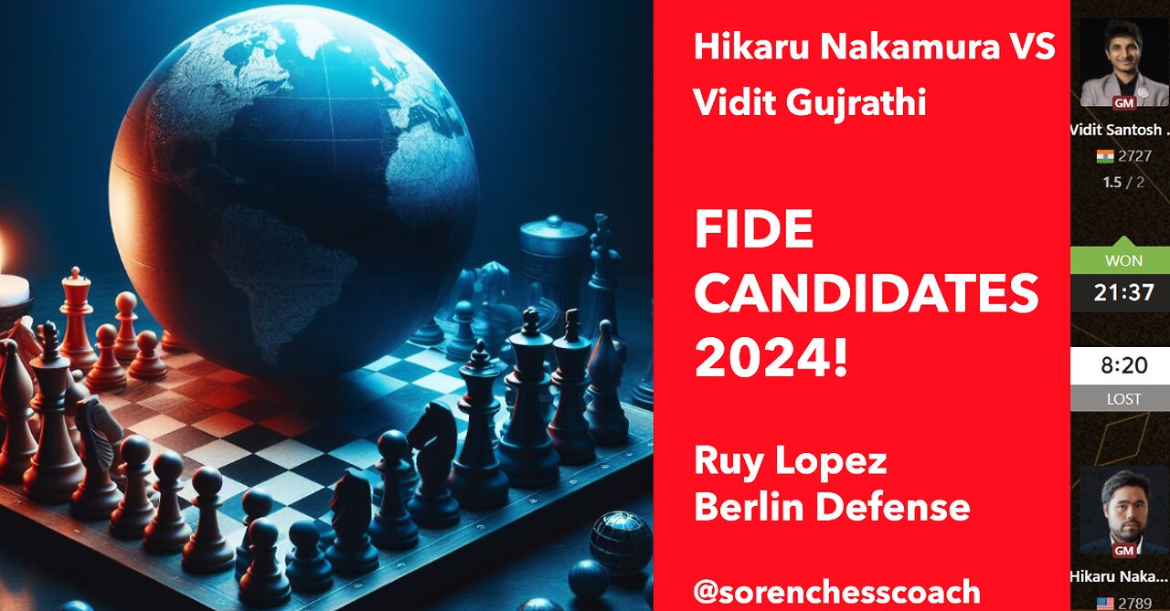 Hikaru VS Vidit, FIDE 2024, Ruy Lopez, Berlin Defense