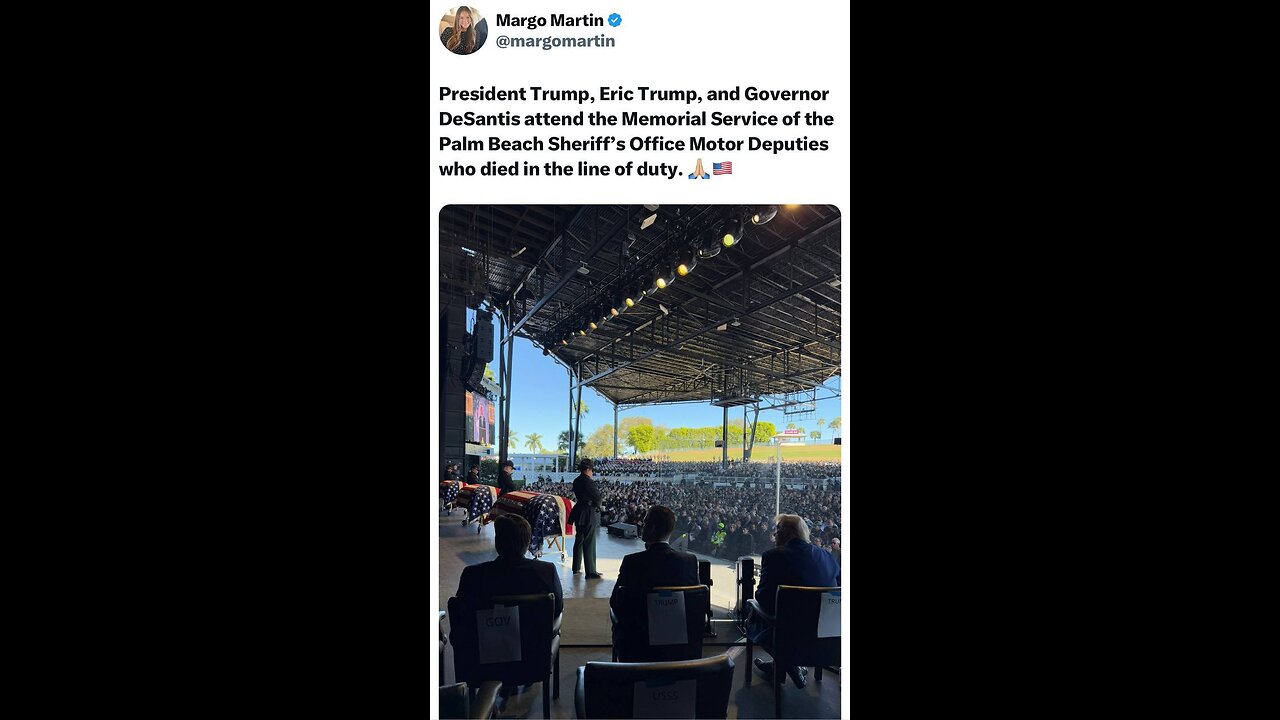 Presidents Trump attend Memorial for three Palm Beach County Sheriff’s Deputies killed in crash