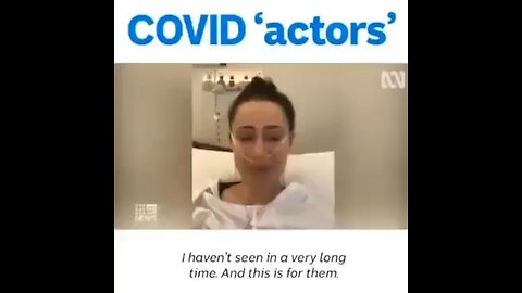 COVID ACTORS FAKE PHONY AND FALSE