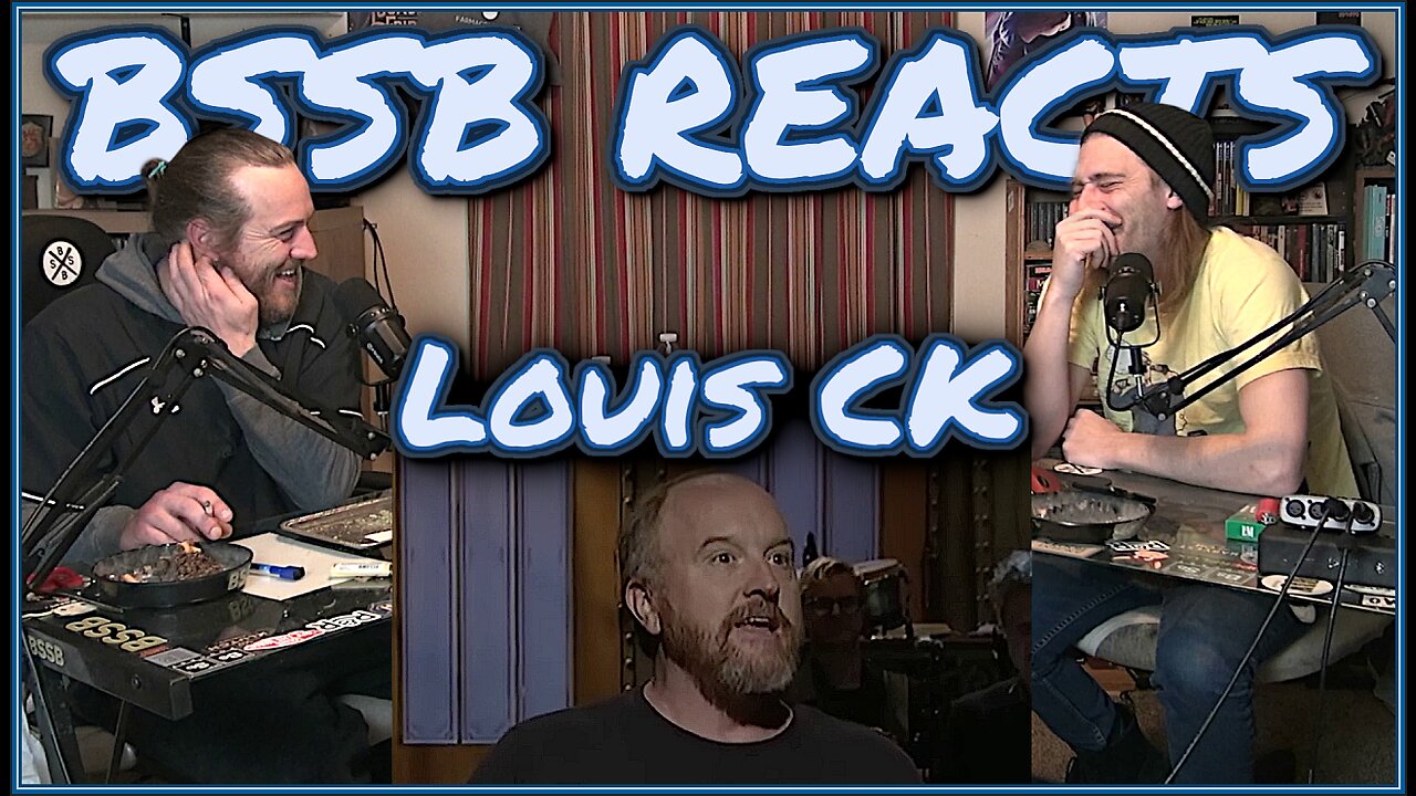 Louis CK Making People Uncomfortable - BSSB Reacts