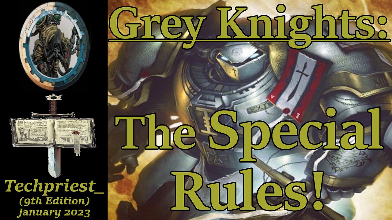 Grey Knights: What Makes Them Special?