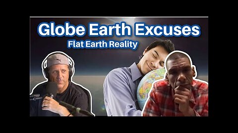 I don't believe in the Flat Earth!