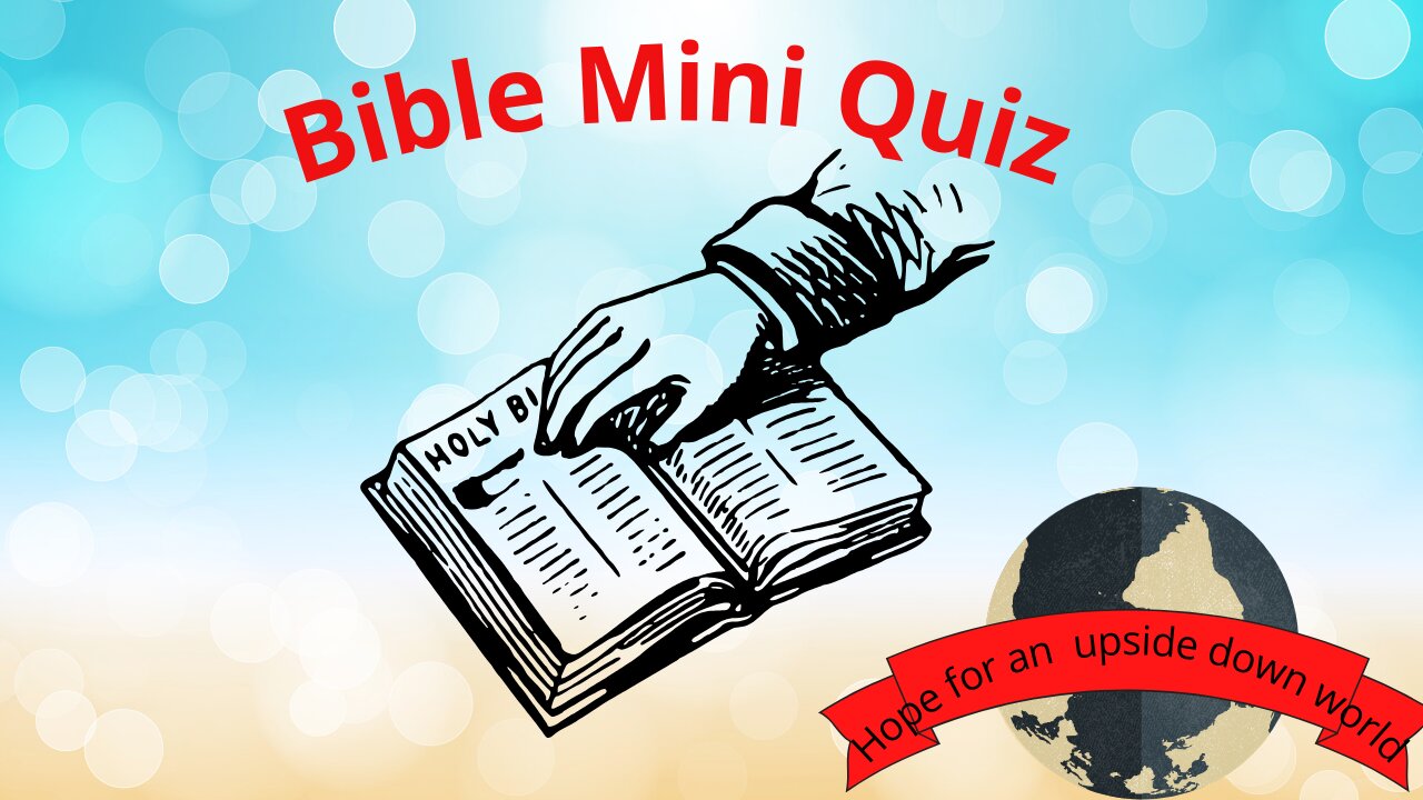 Bible Mini Quiz