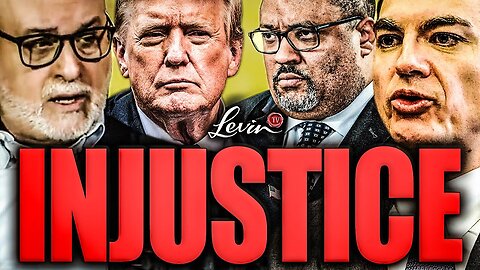 The Weaponized DOJ Railroaded Trump - Mark Levin